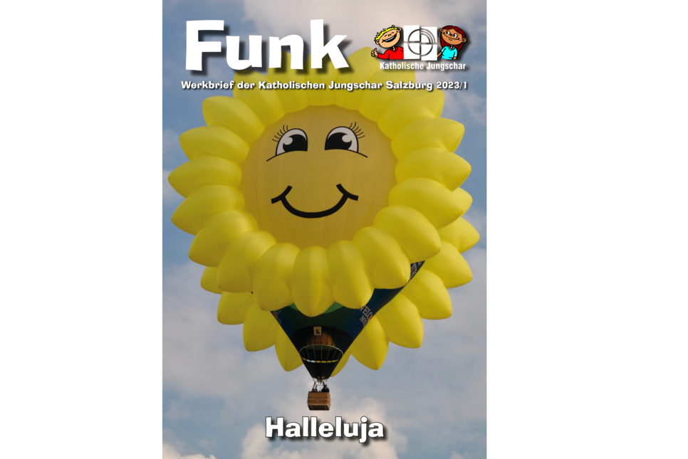 Das Titelbild vom Funk - Werkbrief der Katholischen Jungschar Salzburg 2023/1 zeigt einen Heißluftballon in Sonnenform. Der Titel lautet "Halleluja".
